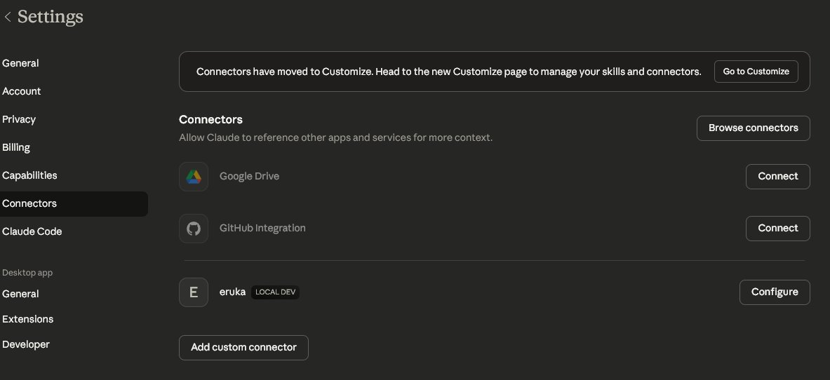Claude Desktop's connector settings, with Eruka listed as a local connector below Google Drive and GitHub.